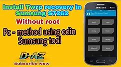 Install twrp in Samsung S7262 custom recovery wia odin by repaira2z