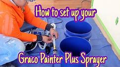 Graco Magnum Project Painter Plus: Full Set UP | Step BY STEP