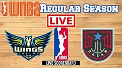 Live: Dallas Wings Vs Atlanta Dream | WNBA | Scoreboard | Play By Play | Bhordz TV