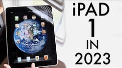 iPad 1 In 2023! (Still Worth It?) (Review)