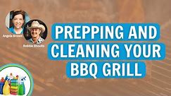 How to Clean Your BBQ for Spring with Celebrity Chef Robbie Shoults