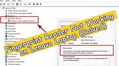 Fix Fingerprint Reader Issue on Lenovo Laptop