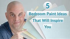 5 Bedroom Paint Color Ideas That Will Inspire You