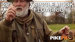 Pike Fishing : Single Hook Float Rig