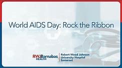 World Aids Day: Rock the Ribbon