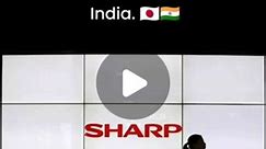 Japan's Sharp plans to set up $3-5 billion display fab semiconductor unit in India. 🇯🇵🇮🇳