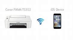 Setting Up Your Wireless Canon PIXMA TS3122 - Easy Wireless Connect with an iOS Device