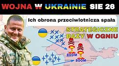 26 SIE: Wyprzedzający Ruch! Ukraińcy ZWODZĄ ROSYJSKĄ OBRONĘ PRZECIWLOTNICZĄ | Wojna w Ukrainie Wyjaś