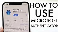 How To Use Microsoft Authenticator App! (Complete Beginners Guide) (2024)