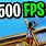500 FPS Fortnite
