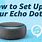 Alexa Echo Dot How to Set Up