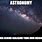 Astronomy Memes