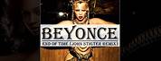 Beyonce End of Time Remix
