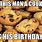 Birthday Cookie Meme