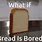 Bread Fall Meme