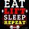 Eat Lift Sleep Repeat