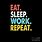 Eat Sleep Work Repeat Wallpaper