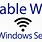 Enable Wi-Fi Windows 1.0