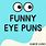 Eye Jokes