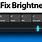 Fix Brightness On Windows 10