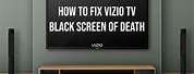 Flickering Black Shadow On Vizio TV Screen