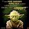 Funny Yoda Sayings