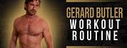 Gerard Butler 300 Workout