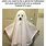 Ghost Costume Meme