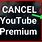 How to Cancel YouTube Subscription