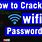 How to Crack Wi-Fi Passwords