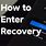 How to Enter Recovery Mode