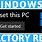 How to Factory Reset PC