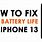 How to Fix Bad iPhone 13 Battery Life