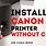 How to Install Canon Printer
