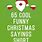 Hysterical Christmas Quotes