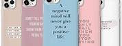 Inspirational Quotes On Phone Case