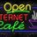 Internet Cafe Sign