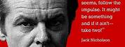 Jack Nicholson Movie Quotes