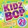 Kidz Bop 21 CD