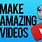 Make YouTube Videos