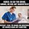 Medical Humor Memes