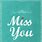 Miss You Card Template