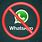 No Whatsapp