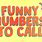 Numbers to Call When Bored