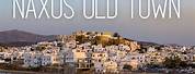 Old Town Naxos Greece