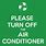 Please Turn Off Air Conditioner Sign