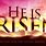 Religious Easter He Has Risen