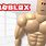 Roblox Muscle Man
