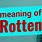 Rotten Meaning
