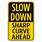 Slow Down for a Sharp Rise in the Roadway